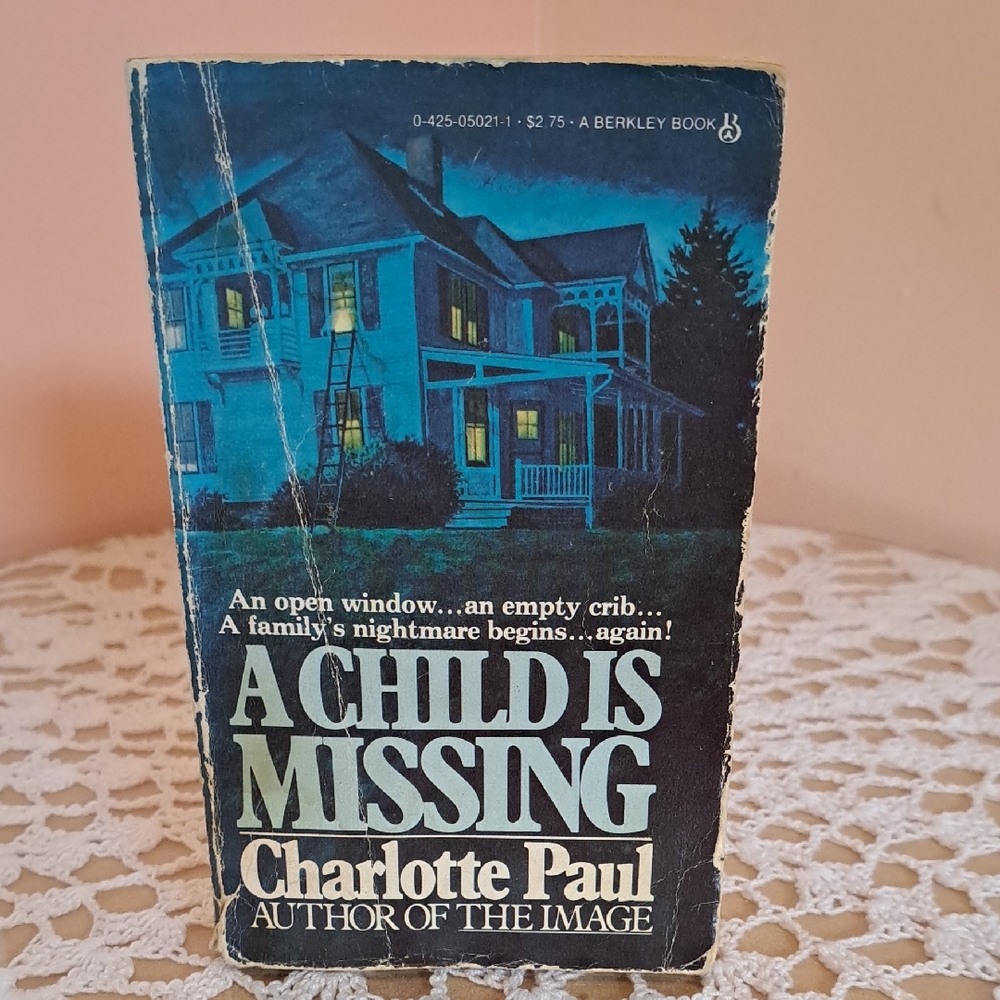 A Child is Missing by Charlotte Paul Book